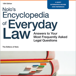 Nolo's Encyclopedia of Everyday Law